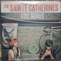 Sainte Catherines - Fire Works