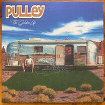 Pulley - Golden Life -Coloured-