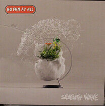 No Fun At All - Seventh Wave -Coloured-