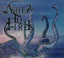 Ashes To Fire - Still Waters