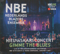 Nederlands Blazers Ensemble - Gimme the Blues -CD+Dvd-