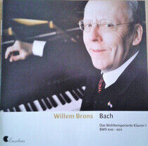 Brons, Willem - Wohltemperierte Klavier I