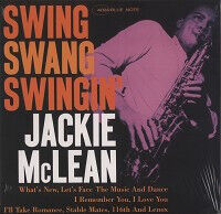 McLean, Jackie - Swing,Swang,Swingin'