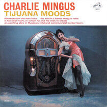 Mingus, Charles - Tijuana Moods-180gr-