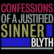 BLYTH - Confessions of a Justified Sin - LP VINYL