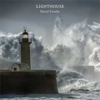 Crosby, David: Lighthouse (CD)