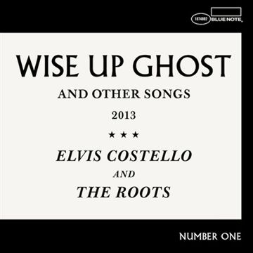 Costello, Elvis & The Roots: Wise Up Ghost