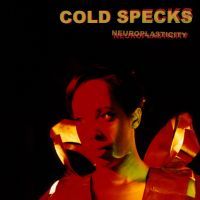 Cold Specks: Neuroplasticity (Vinyl)