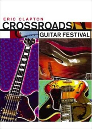 Clapton, Eric: Crossroads Guitar Festival 2004 (2xDVD)
