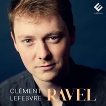 Lefebvre, Clément: Ravel: Piano Works (CD) 
