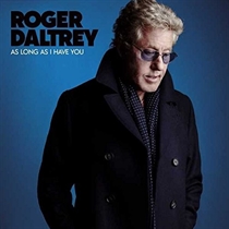 Daltrey, Roger: As Long As I Have You (CD)