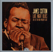 James Cotton - Late Night Blues (Live at The - LP VINYL