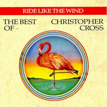 Christopher Cross - Ride Like the Wind - The Best - CD