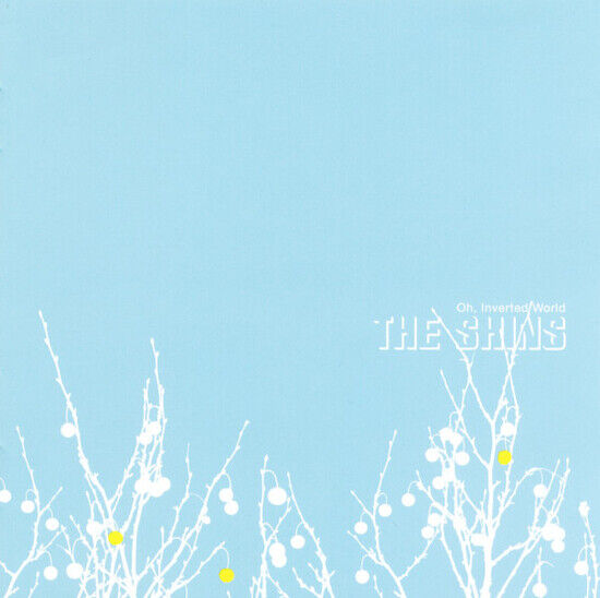 The Shins - Oh, Inverted World - CD