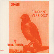 Dungen - H xan (Versions by Prins Thomas)