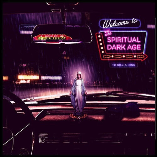 To Kill A King: Spiritual Dark Age (CD)