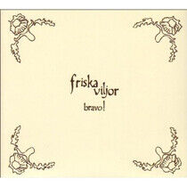 Friska Viljor - Bravo! (CD)