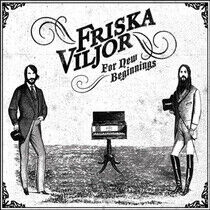 Friska Viljor - For New Beginnings (CD)