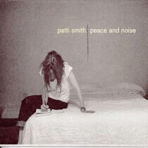 Smith Patti: Peace & Noise