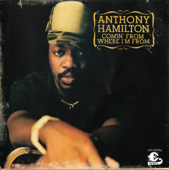 Hamilton Anthony: Comin\' From Where I\'m From