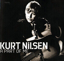 Nilsen Kurt: A Part Of Me