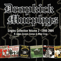 Dropkick Murphys - Singles Collection Volume 2 - 1998- - CD