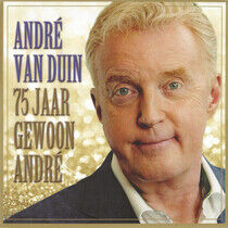 DUIN, ANDRE VAN - 75 JAAR GEWOON.. -CLRD- - LP
