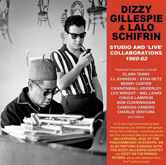 Gillespie, Dizzy & Lalo Schifrin: Studio And \'live\' - Collaborations 1960-62 (2xCD)