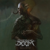 Impending Doom: Hellbent (CD)