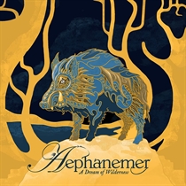 Aephanemer: A Dream Of Wilderness (Vinyl)