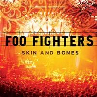 Foo Fighters: Skin & Bones (2x