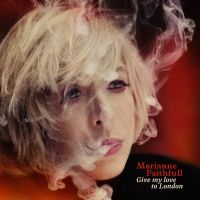 Faithfull, Marianne: Give My Love To London (Vinyl)