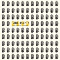 Girl Band: Holding Hands With Jamie (Vinyl)