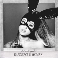 Grande, Ariana: Dangerous Woman (CD)