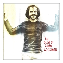 Goodman, Steve: The Best of Steve Goodman (CD)