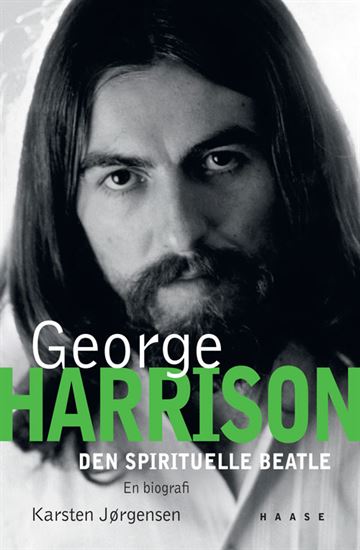 Harrison, George: Den spirituelle beatle (Bog)