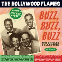 Hollywood Flames, The: Buzz Buzz Buzz - The Singles Collection 1950-62 (3xCD)
