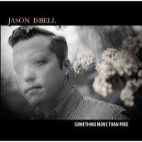 Isbell, Jason: Something More Than Free (CD)