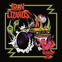 Iron Lizards: Hungry For Action (Vinyl)