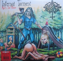 Infernal Torment: Man's True N
