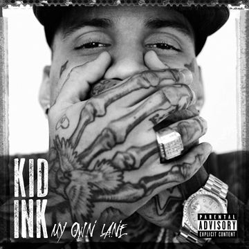 Kid Ink: My Own Lane
