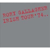 Gallagher Rory: Irish Tour '74 (CD)