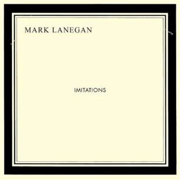 Lanegan, Mark: Imitations (CD)