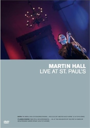 Hall, Martin: Live At Sct. Pauls (DVD)