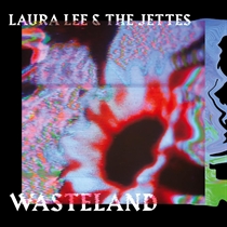 Laura Lee & The Jettes: Wasteland (CD)