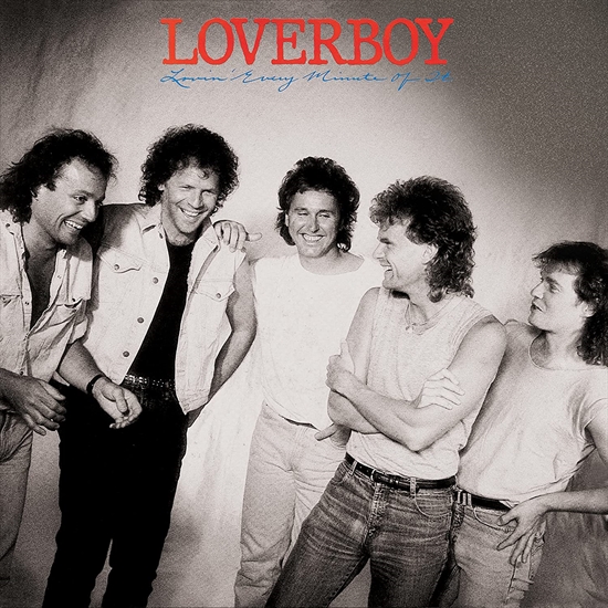 Loverboy: Lovin\' Every Minute Of It (CD)