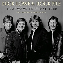 Lowe, Nick & Rockpile: Heatwave Festival 1980 (CD)