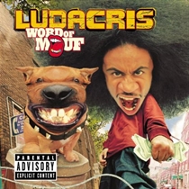 Ludacris: Word Of Moul (CD)