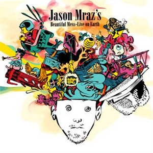 Mraz, Jason: Beautiful Mess - Live On Earth (CD/DVD)