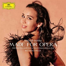  Sierra, Nadine / Orchestra Sinfonica Nazionale della Rai / Riccardo Frizza: Made for Opera (CD)
